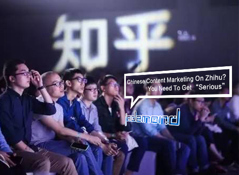 Chinese Content Marketing On Zhihu? You Need To Get “Serious”